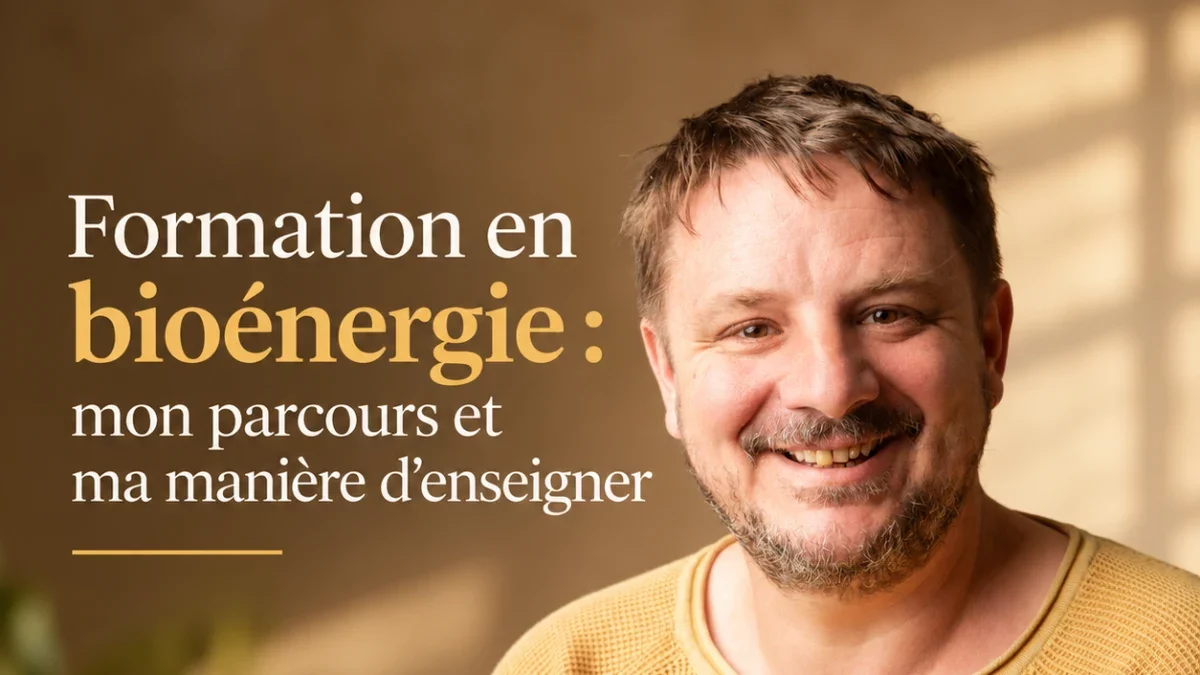 Formation en bioénergie : mon parcours et ma manière d’enseigner